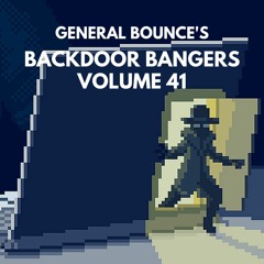 DJ General Bounce - Backdoor Bangers volume 41 - hard house mix