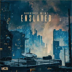 Barren Gates & M.I.M.E - Enslaved [NCS Release] + BASS + #26