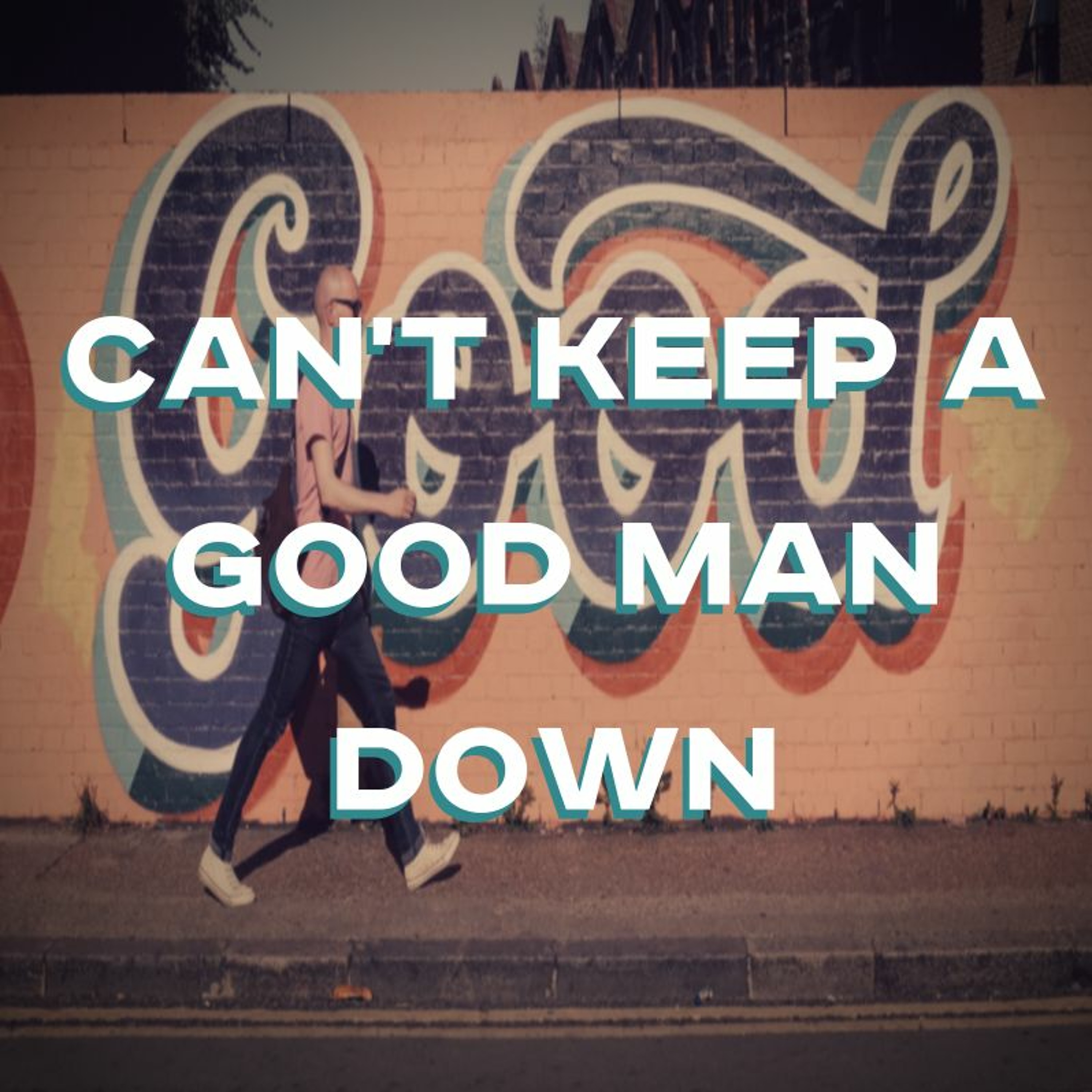 10-28-18a - Josh Pennington - You Cant Keep A Good Man Down episode artwork