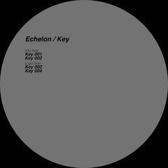 KEY 010 - B1 - Echelon - KEY 003