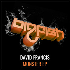 David Francis - Monster