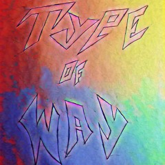 TYPE OF WAY- Quez Feat. Lukrative, Jaamber