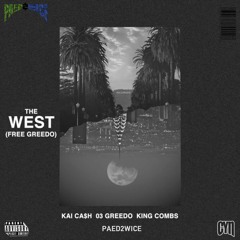 The West [Kai Ca$h, 03 Greedo, King Combs, PAED2WICE] (PAEmix)