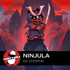 Glitch | Ninjula - Da Choppa!