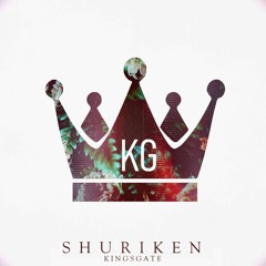 Shuriken - Kingsgate