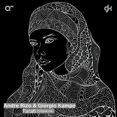Andre Rizo & Giorgio Kampo - Farafi (Original Mix)