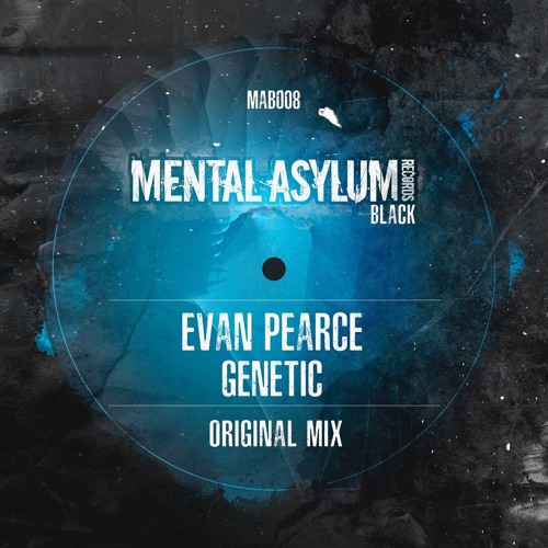 Evan Pearce - Genetic *Teaser* [Mental Asylum Black]