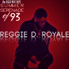 Treat 'Em (Prod. by Reggie D. Royale)