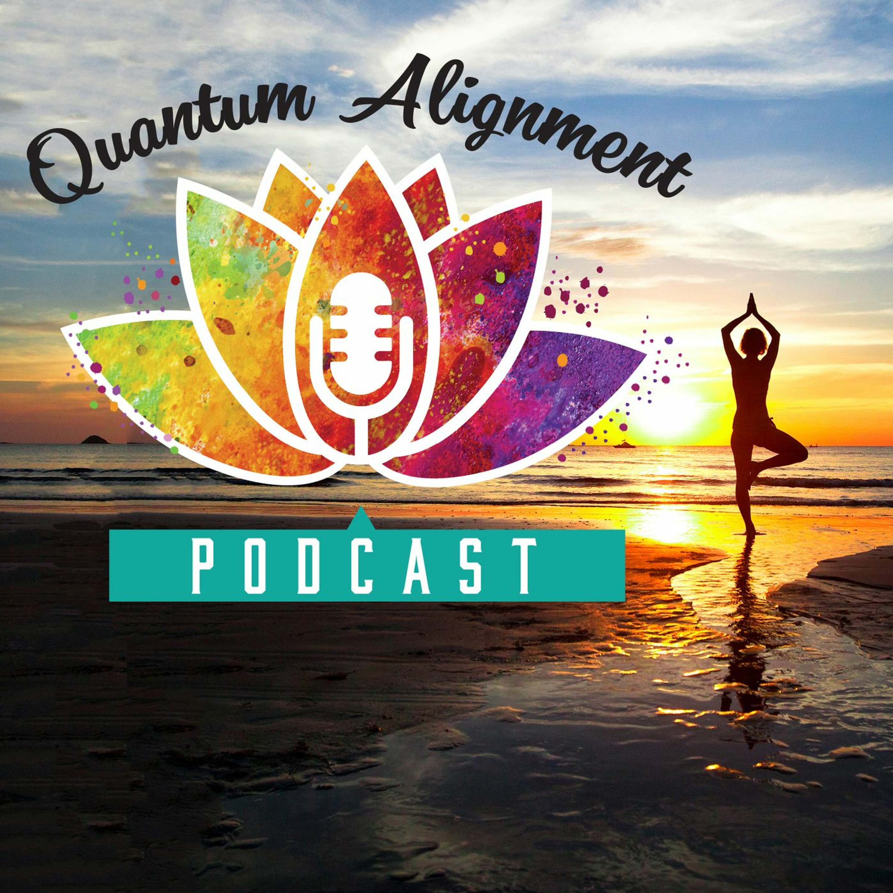 The Quantum Alignment Podcast