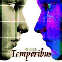 Temporibus (Imperium Set Mix) FREE DOWNLOAD