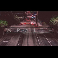 W R A I T H ( Feat: Chip Kip )