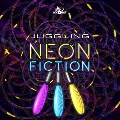 Juggling & D_Maniac - Neon Fiction