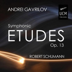 Robert Sсhumann. Simphonic Etudes, Op. 13
