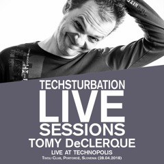 Tomy DeClerque live at Technopolis, Tivoli Club, Portoroz, SLOVENIA (28.04.2018)