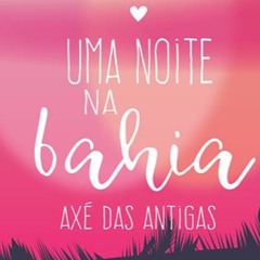Uma Noite na Bahia - Trilha Sonora Oficial