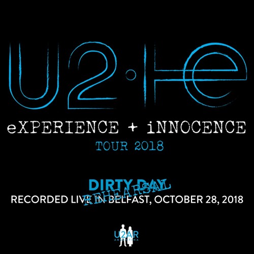 Dirty Day (Rehearsal) - Belfast 10.28.2018