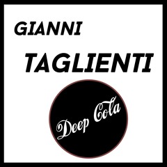 Gianni Taglienti - Deep Cola