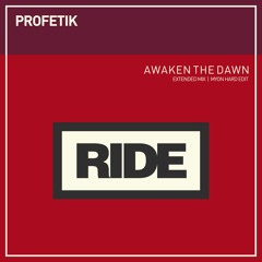 Profetik - Awaken The Dawn (Myon Hard Edit)