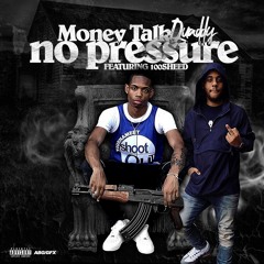 Quaddy x 100Sheed - No Pressure