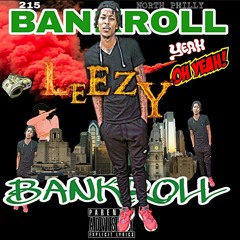 LEEZY - BANKROLL - PROD BY. YUSODON