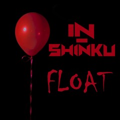 IN-Shinku - Float (FREE)