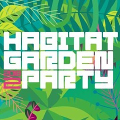 Habitat Garden Party 001 - Nuphoria