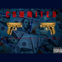 Commited- CHINOGLOCKK X Tyie2x (Prod. Tyie2x)