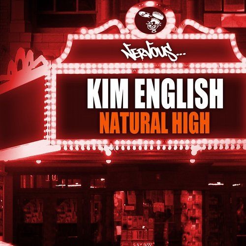Natural High w/ Kim English