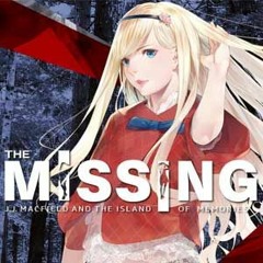 The Missing - The Missing J.J. Macfield and the Island of Memories