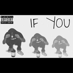 " If You "