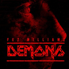 Fez Williams - Demons