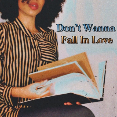 Don't Wanna Fall In Love - jane child