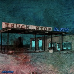 TruckStop Bleus prod.ZeekyBeats