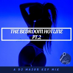 The Bedroom Hotline Part 2