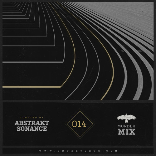 Abstrakt Sonance - Murder Mix 014 - Smokey Crow