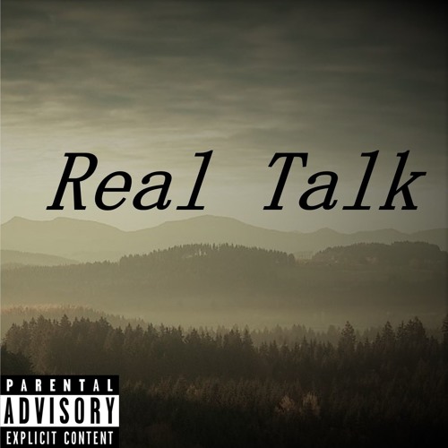 Real Talk
