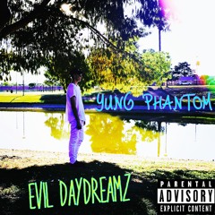 Evil Day Dreamz