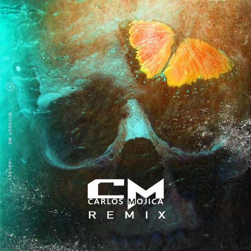 Halsey - Without Me - (Carlos Mojica Chi-Town Remix)