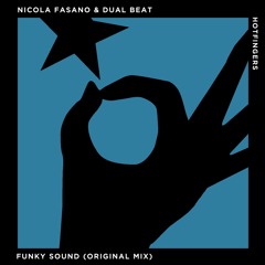 Nicola Fasano, Dual Beat - Funky Sound (Original Mix)