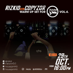 Rizkid b2b COPYzor Warm up set for HOUSE JAM vol.4.