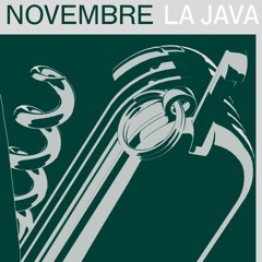 LA JAVA - NOVEMBRE