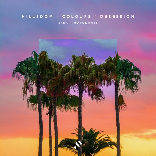 Hillsdom - Colours (ft. Novokan3)