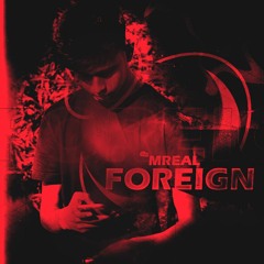 Foreign (Official Audio)