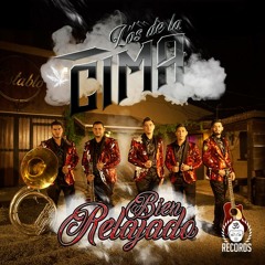 Bien Relajado - Los De La Cima(Corridos 2018)