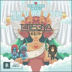 Pegboard Nerds - Heaven Let Us Down (feat. Koda) (T4TSUYA Edit)