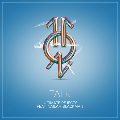 Talk ft. Nailah Blackman