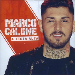 Marco Calone - Te Voglio Pe Sempe