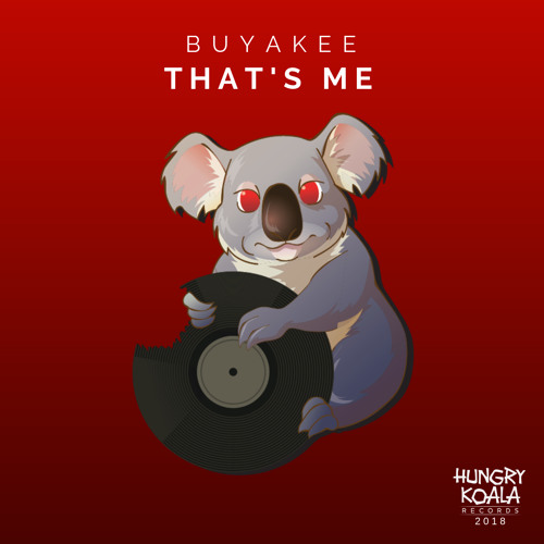 Buyakee - That's Me (Original Mix)