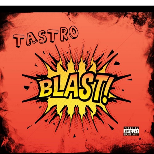 BLAST (Prod. BRICKS ON DA BEAT)