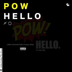 Young Family x LipeSky - Pow Hello